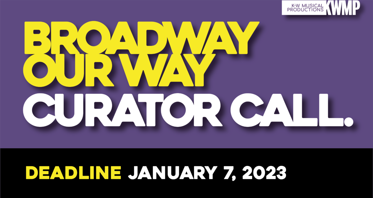 Broadway Our Way 2023 KW Musical Productions