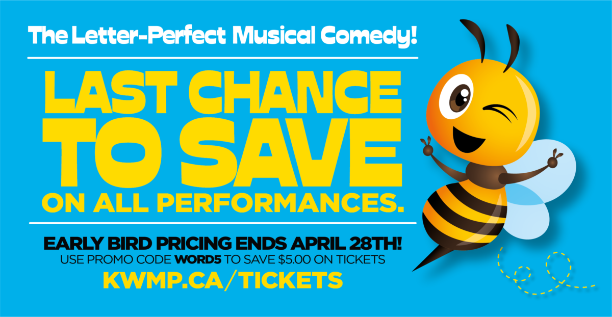 Last Chance to Save On All Performances of The 25th Annual Putnam County Spelling Bee