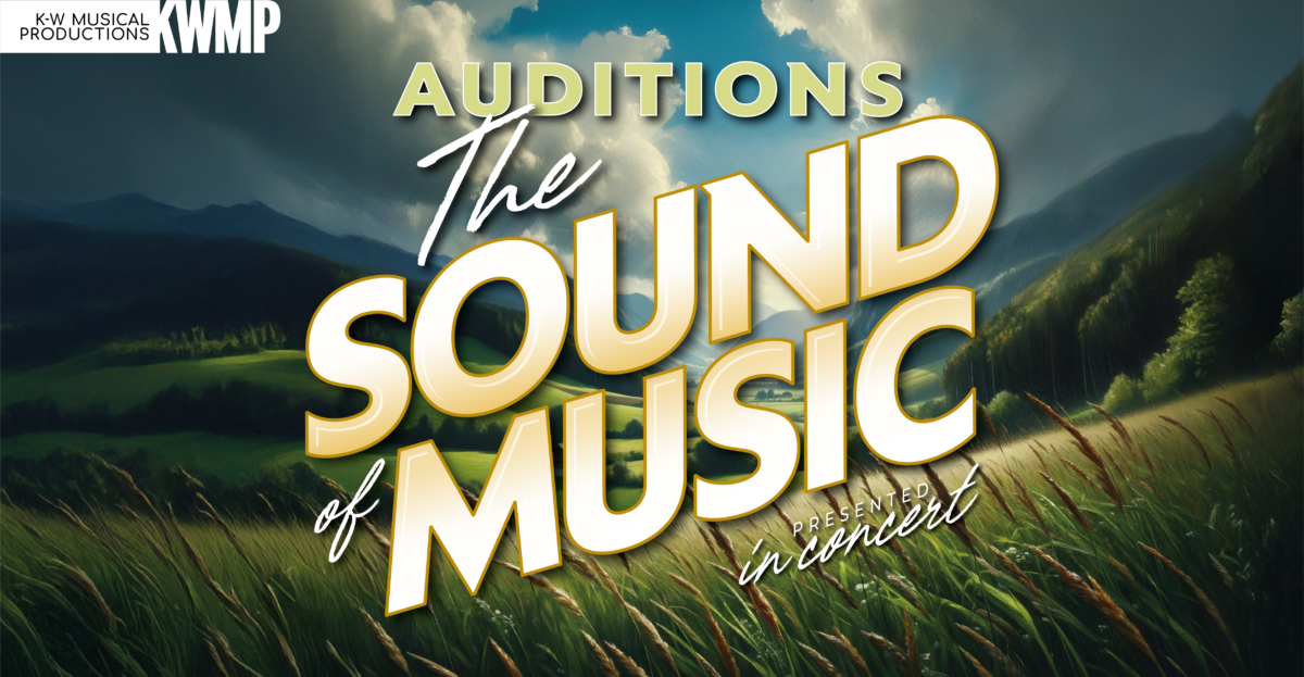 Auditions - The Sound of Music Presented In Concert